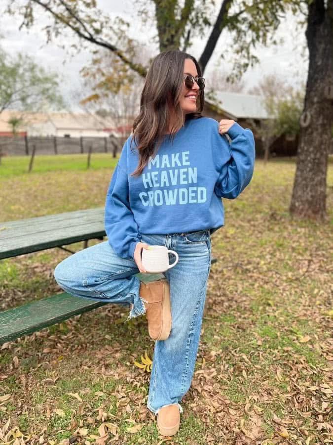 Make Heaven Crowded Sweatshirt | In Stock, RTS!