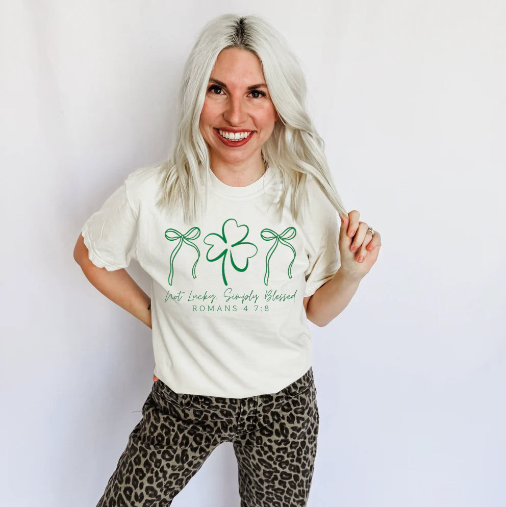 Not Lucky, Simply Blessed Tee/Sweatshirt