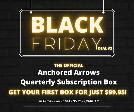 Anchored Arrows Quarterly Subscription Box