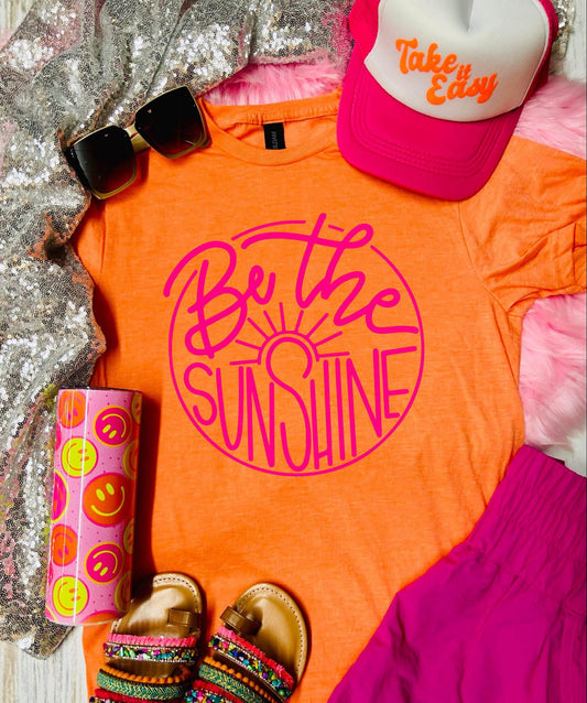 Be The SUNShine Tee