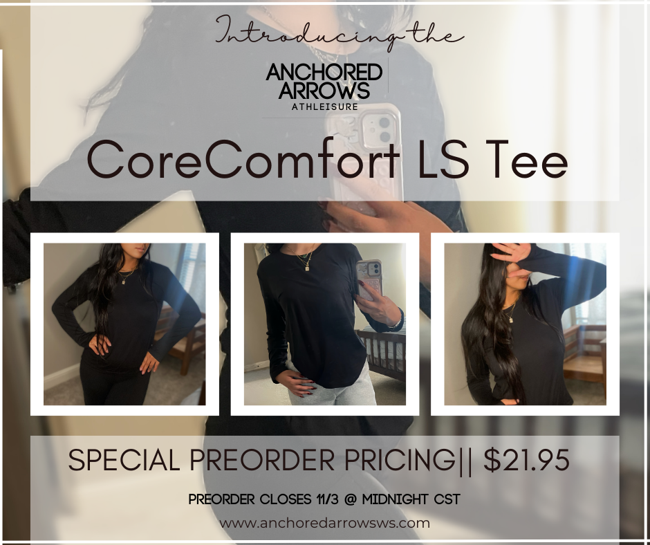 CoreComfort Long Sleeve Tee | PREORDER*