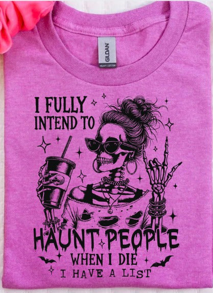 Fully Intend to Haunt People