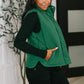 That's What I'm Talkin' About Puffer Vest in Hunter Green
